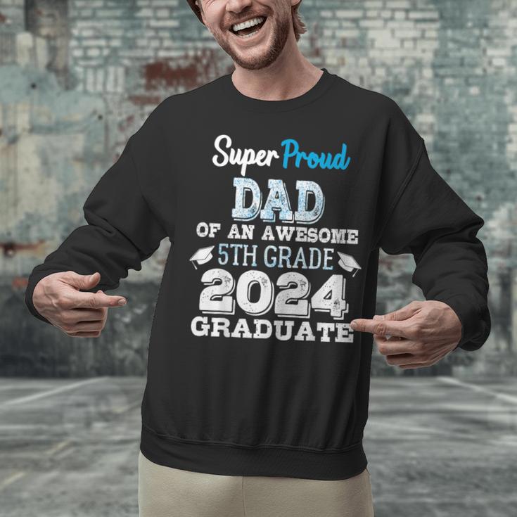Proud DAD Of A 5th Grade Graduate 2024 Elementary Graduation Unisex Sweatshirt