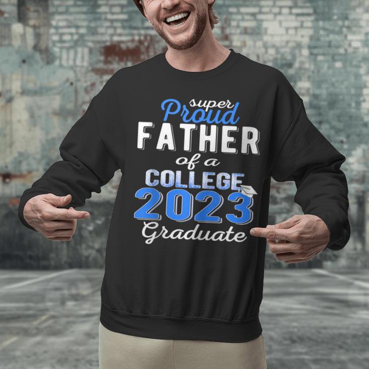 Proud Father Of 2023 College Graduate Family 23 Graduation Unisex Sweatshirt