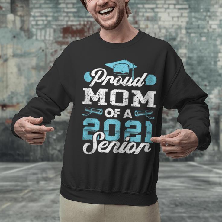 Proud Mom Of a Class Of 2021 Senior Graduate Graduation Unisex Sweatshirt