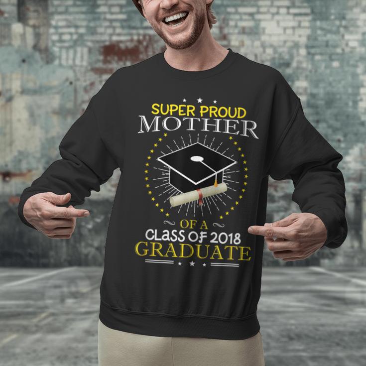 Proud Mother The Class Of 2018 Graduate Graduation Shirt S3 Unisex Sweatshirt