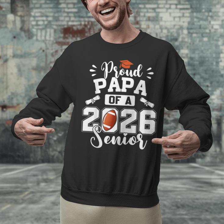 Proud Papa Of A 2026 Senior Football Graduation Dad Unisex Sweatshirt