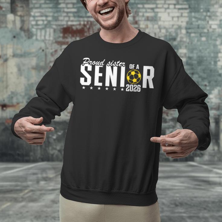 Proud Sister Of a 2026 Soccer Senior Graduation Unisex Sweatshirt