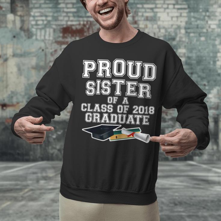 Proud Sister Of A Grad Class Of 2018 Graduation Apparel Unisex Sweatshirt