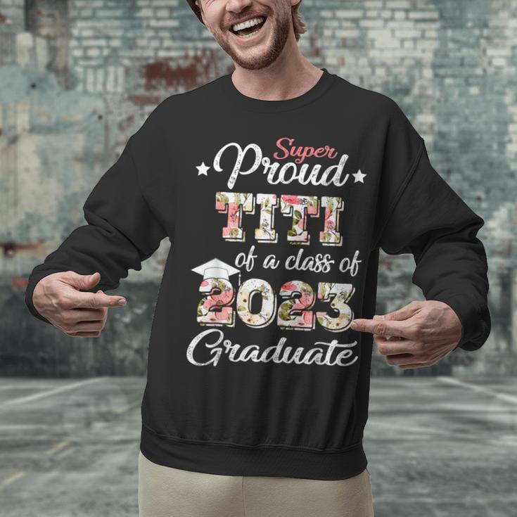 Proud Titi Of a 2023 Graduate Class Of 2023 Graduation Unisex Sweatshirt