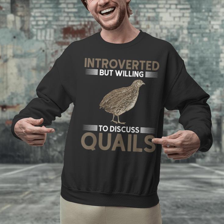 Quail Bird Lover Introvert Quail Unisex Sweatshirt Quail Bird Lover Introvert Quail Unisex Sweatshirt