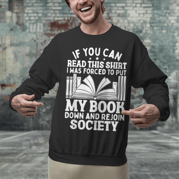 If You Can Read This For Book Lovers Reading Unisex Sweatshirt If You Can Read This For Book Lovers Reading Unisex Sweatshirt