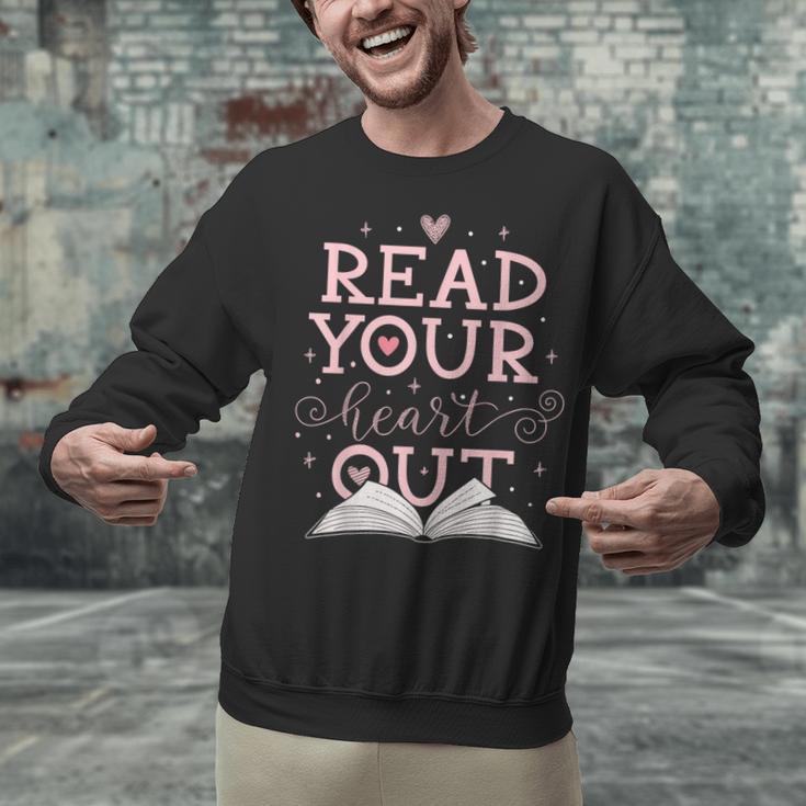 Read Your Heart Out Book Adventures In Pages Unisex Sweatshirt