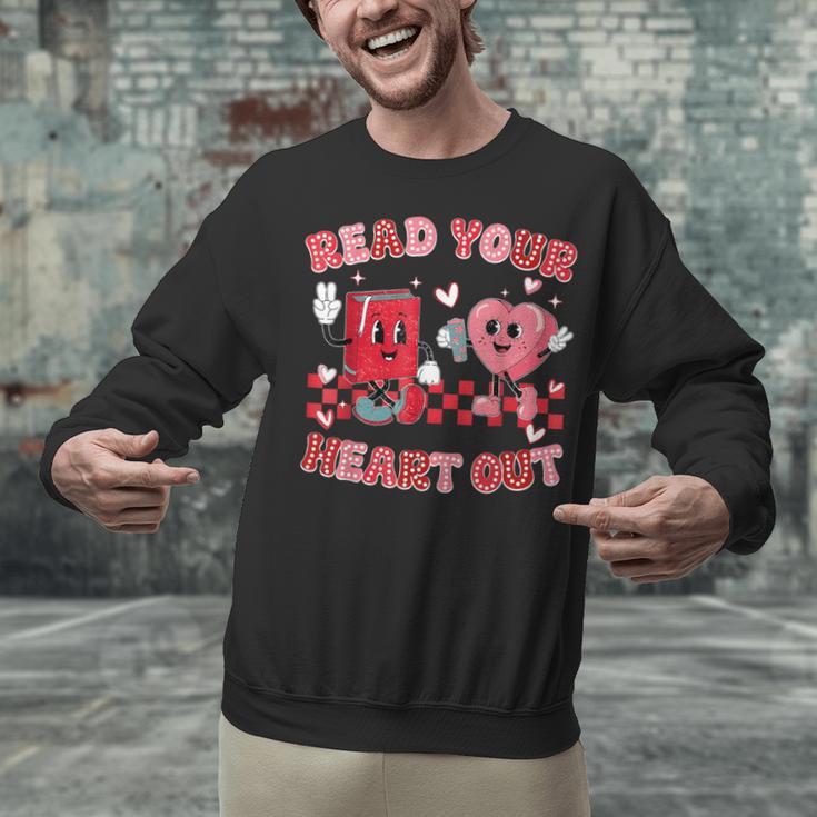 Read Your Heart Out Valentine Teacher Book Lover Unisex Sweatshirt