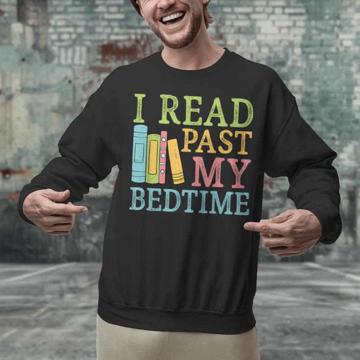 I Read Past My Bedtime Book Quote Humor Unisex Sweatshirt