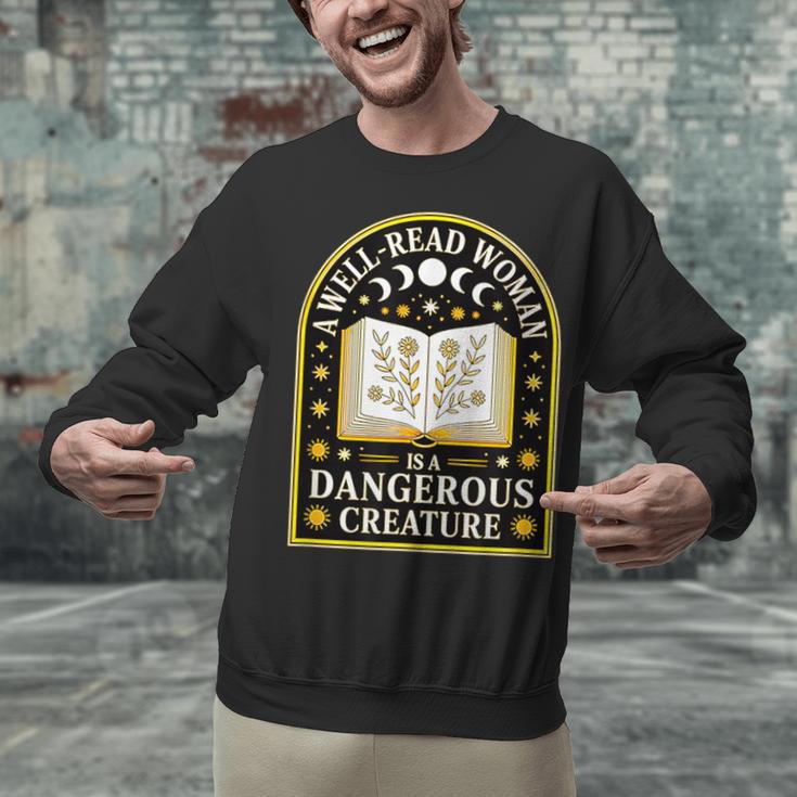 A Well Read Woman Is A Dangerous Creature For Book Lovers Unisex Sweatshirt A Well Read Woman Is A Dangerous Creature For Book Lovers Unisex Sweatshirt