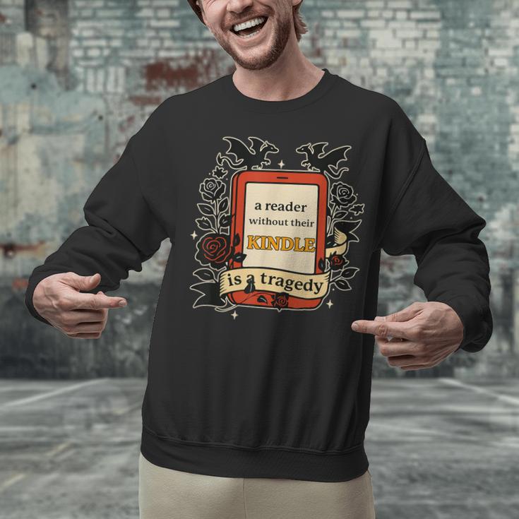 A Reader Without Their Book Is A Tragedy Dragon Rider Quote Unisex Sweatshirt A Reader Without Their Book Is A Tragedy Dragon Rider Quote Unisex Sweatshirt
