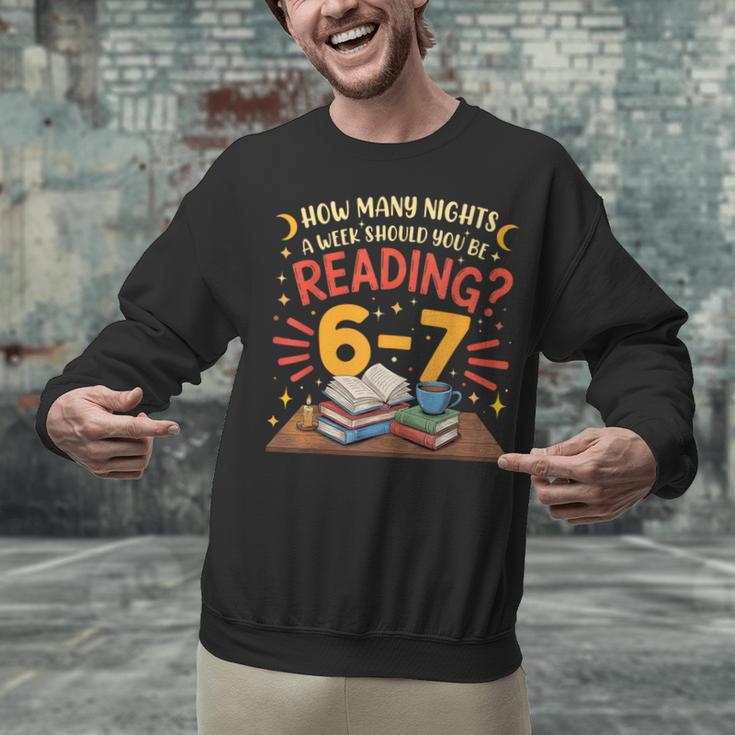 Reading 6 7 Six Seven Meme Slang Teacher Book Lover Unisex Sweatshirt Reading 6 7 Six Seven Meme Slang Teacher Book Lover Unisex Sweatshirt