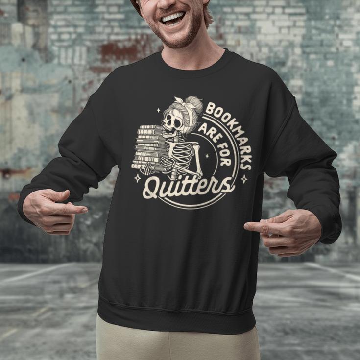 Reading Book Bookish Book Club Bookmarks Are For Quitters Unisex Sweatshirt Reading Book Bookish Book Club Bookmarks Are For Quitters Unisex Sweatshirt