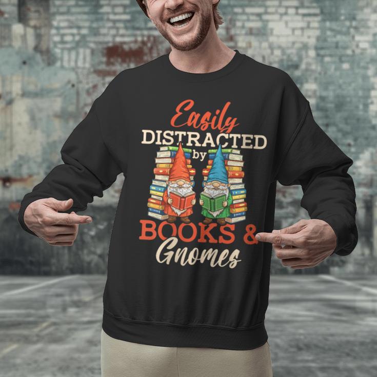 Reading Gnomes Cute Easily Distracted By Books And Gnomes Unisex Sweatshirt