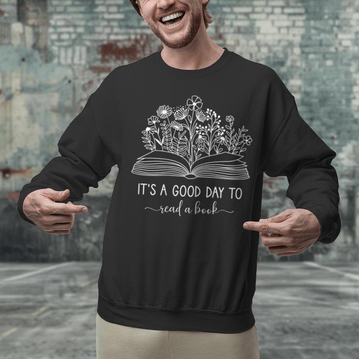 Reading Its A Good Day To Read A Book Librarian Unisex Sweatshirt