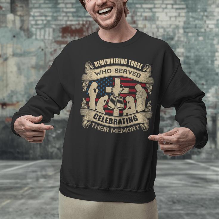 REMEMBERING THOSE WHO SERVED CELEBRATING THEIR MEMORY Unisex Sweatshirt REMEMBERING THOSE WHO SERVED CELEBRATING THEIR MEMORY Unisex Sweatshirt