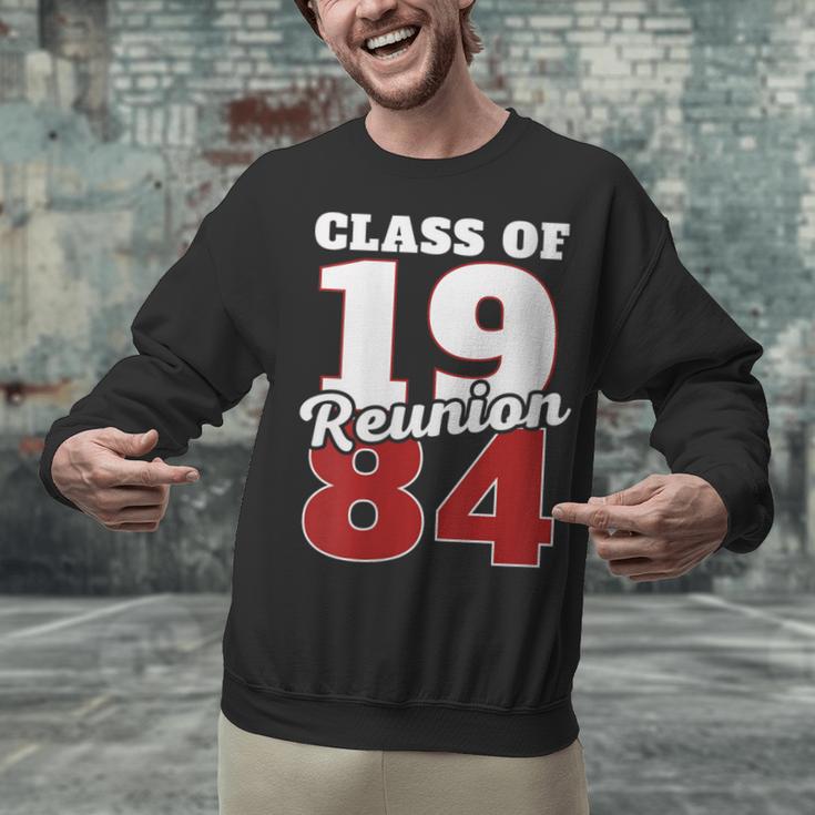 Reunion 1984 Class Of 1984 Reunion 84 Graduation 1984 Unisex Sweatshirt