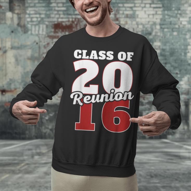 Reunion 2016 Class Of 2016 Reunion 16 Graduation 2016 Unisex Sweatshirt