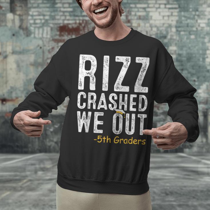 Rizz Crashed We Out 5th Grade Graduation Fifth Graders Unisex Sweatshirt