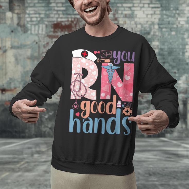 You RN Good Hands Cute Nurse Nursing Student Graduation Unisex Sweatshirt