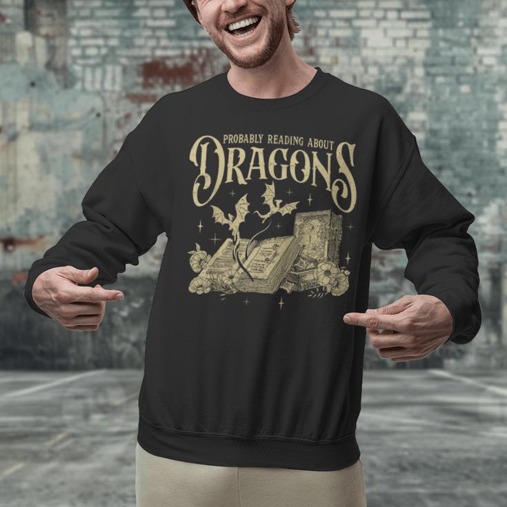 Romantasy Reader Book Reading Probably Reading About Dragons Unisex Sweatshirt