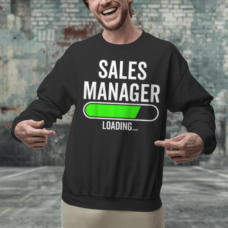 Sales Manager Loading Graduation Graduate New Job Unisex Sweatshirt