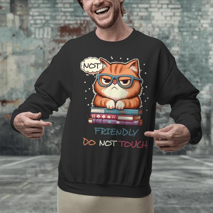 Sarcastic Loner Introvert Not a Friendly Do Not Touchs Unisex Sweatshirt Sarcastic Loner Introvert Not a Friendly Do Not Touchs Unisex Sweatshirt