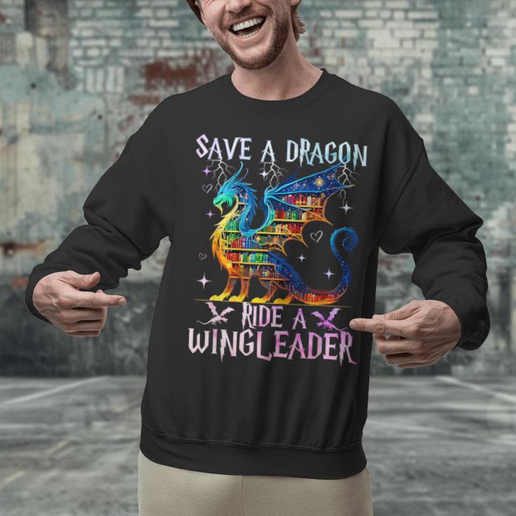 Save A Dragon Ride A Wingleader Books Dragon Lover Cute Unisex Sweatshirt