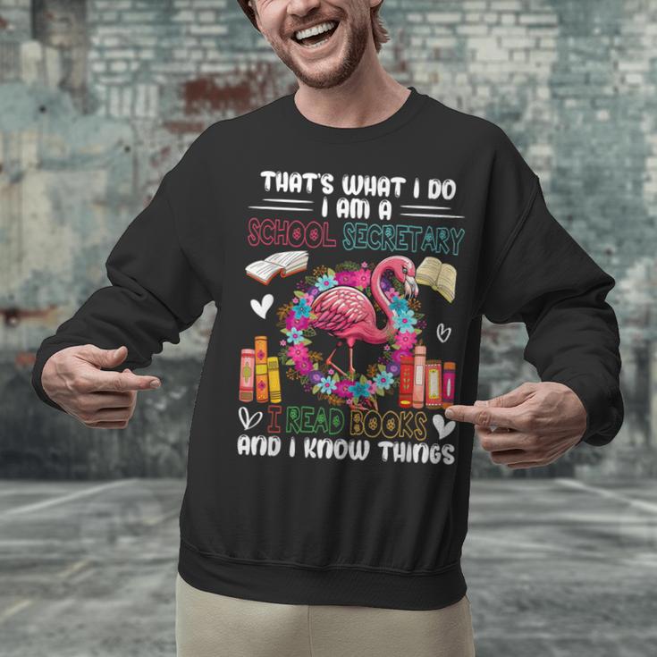 School Secretary Read Books And Know Things Flowers Flamingo Unisex Sweatshirt School Secretary Read Books And Know Things Flowers Flamingo Unisex Sweatshirt
