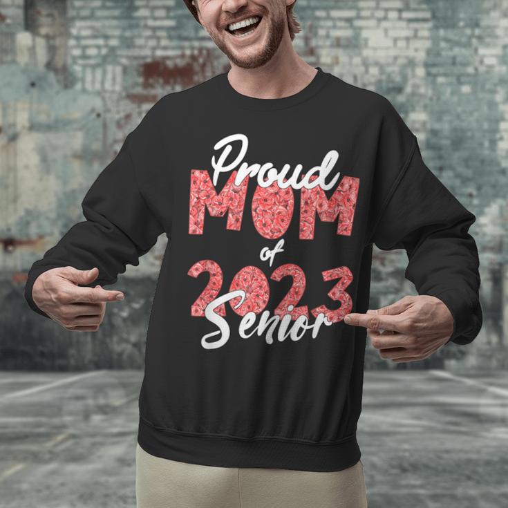 Senior Graduation Class Of 2023 Proud Mom Of 2023 Senior Unisex Sweatshirt