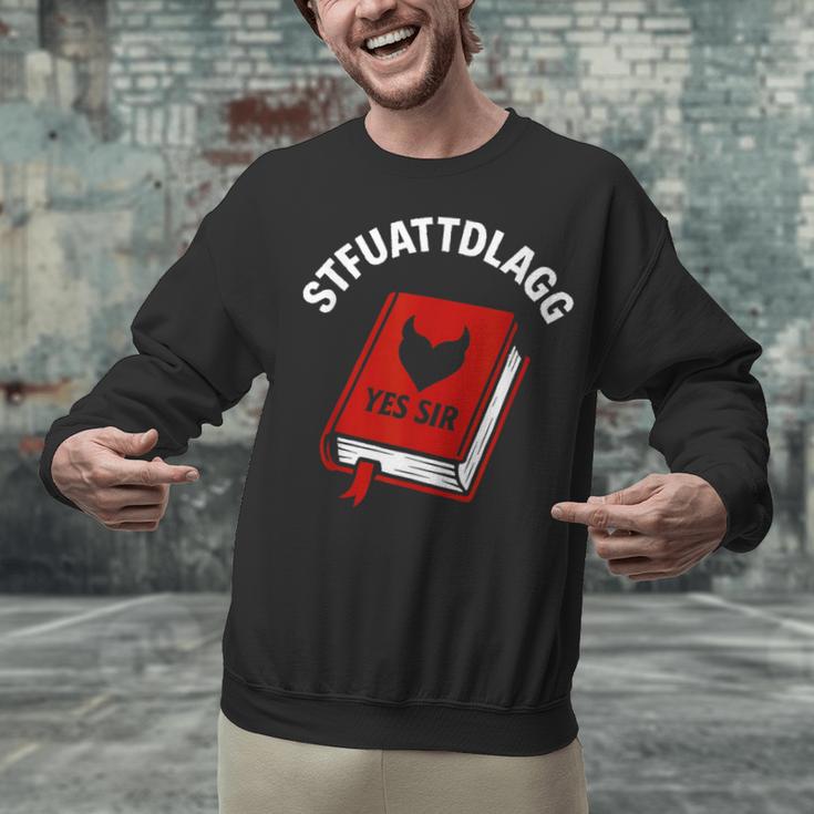 Sexy STFUATTDLAGG Yes Sir Reading Spicy Good Book Love Heart Unisex Sweatshirt