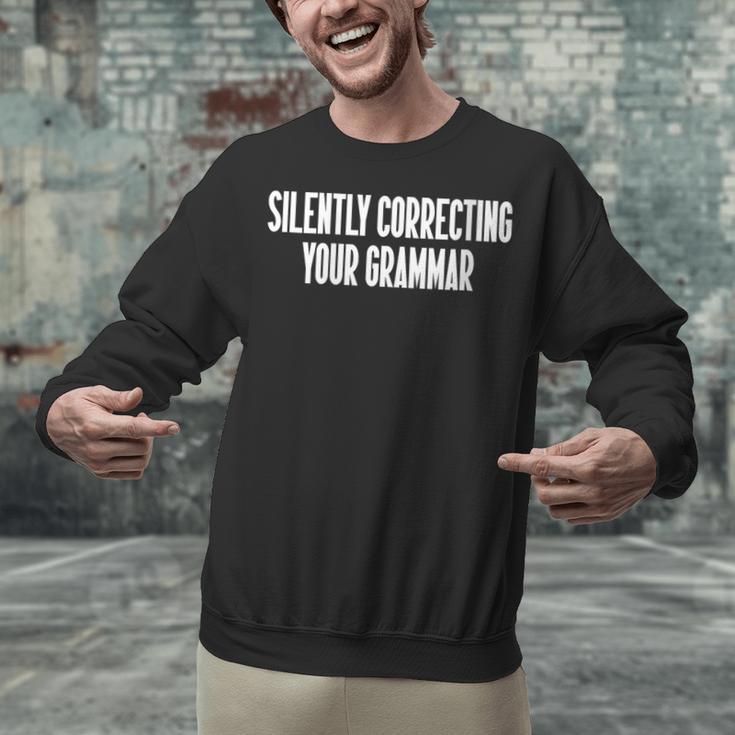 Silently Correcting Your Grammar Introvert Unisex Sweatshirt Silently Correcting Your Grammar Introvert Unisex Sweatshirt