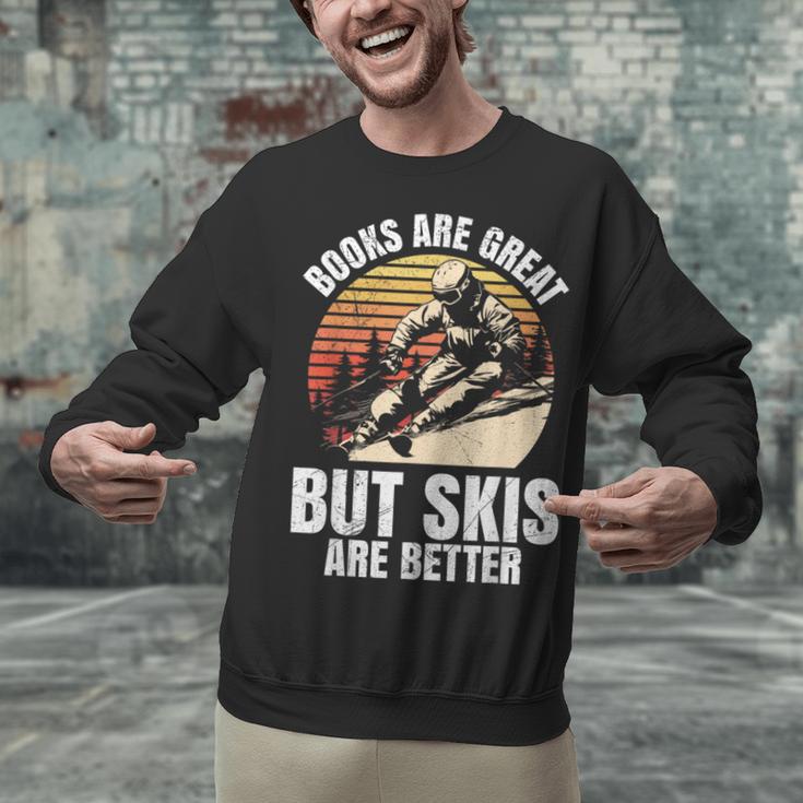 Skier BOOKS ARE GREAT BUT SKIS ARE BETTER Vintage Unisex Sweatshirt