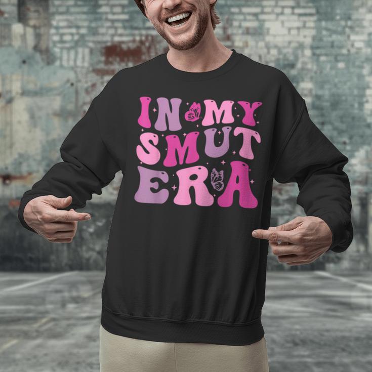 In My Smut Era Groovy Smut Book Reading Spicy Book Romance Unisex Sweatshirt
