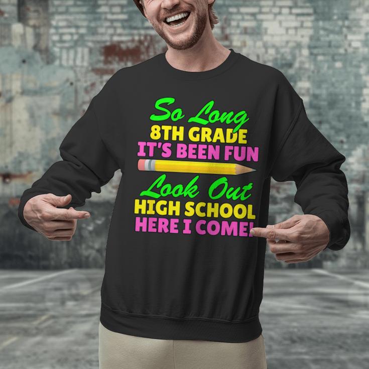 So Long 8th Grade Hello High School Graduation Unisex Sweatshirt