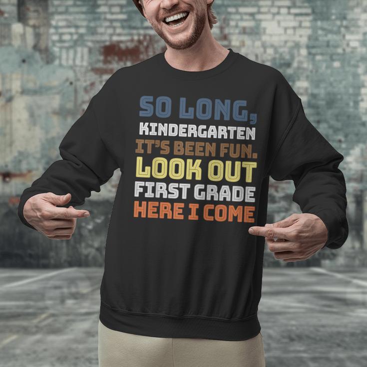 So Long Kindergarten Preschool Graduation First Grade Unisex Sweatshirt