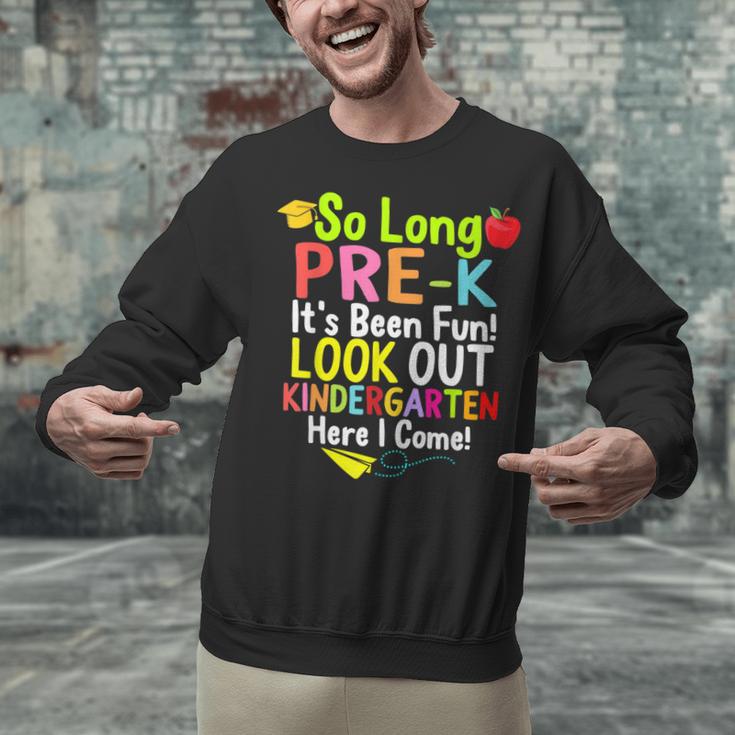 So Long Pre-K Kindergarten Here I Come Graduation Kids Unisex Sweatshirt
