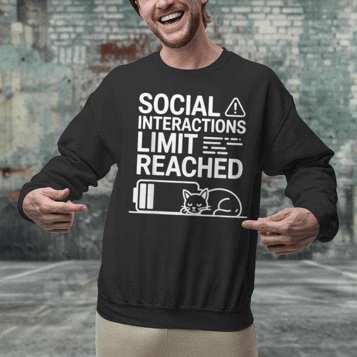 Social Interactions Limit Reached Introvert Tired Unisex Sweatshirt Social Interactions Limit Reached Introvert Tired Unisex Sweatshirt