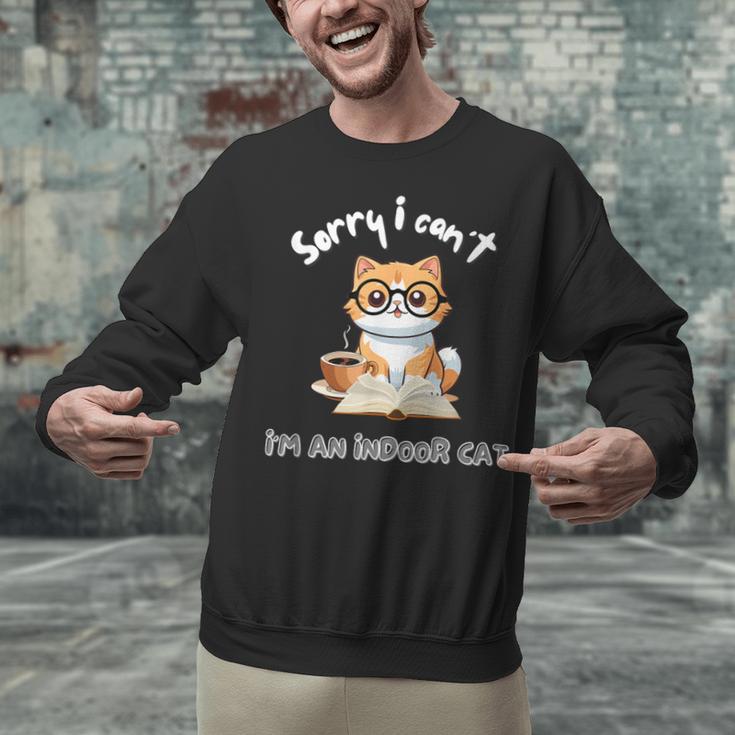Sorry I Can't Indoor Cat Top For Introvert With Coffee Book For Men Women Kids Unisex Sweatshirt