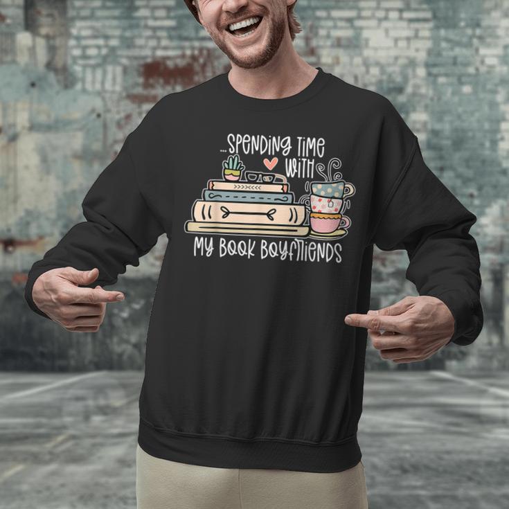 Spending Time With My Book Boyfriends Apparel Unisex Sweatshirt