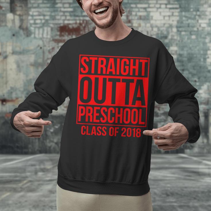 Straight Outta Preschool Graduation Class Of 2018 Unisex Sweatshirt