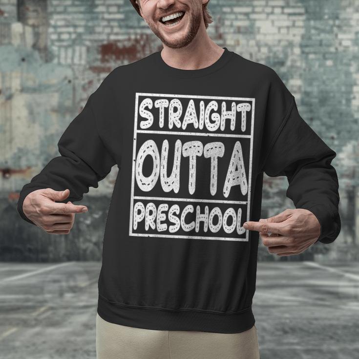 Straight Outta Preschool Shirt Graduation Idea Unisex Sweatshirt