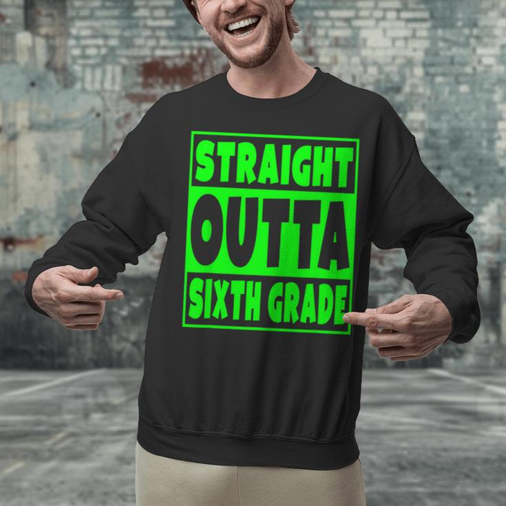 Straight Outta Sixth Grade Graduation Class Unisex Sweatshirt