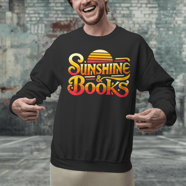Sunshine & Books For Bookworm Summer Reading Unisex Sweatshirt Sunshine & Books For Bookworm Summer Reading Unisex Sweatshirt