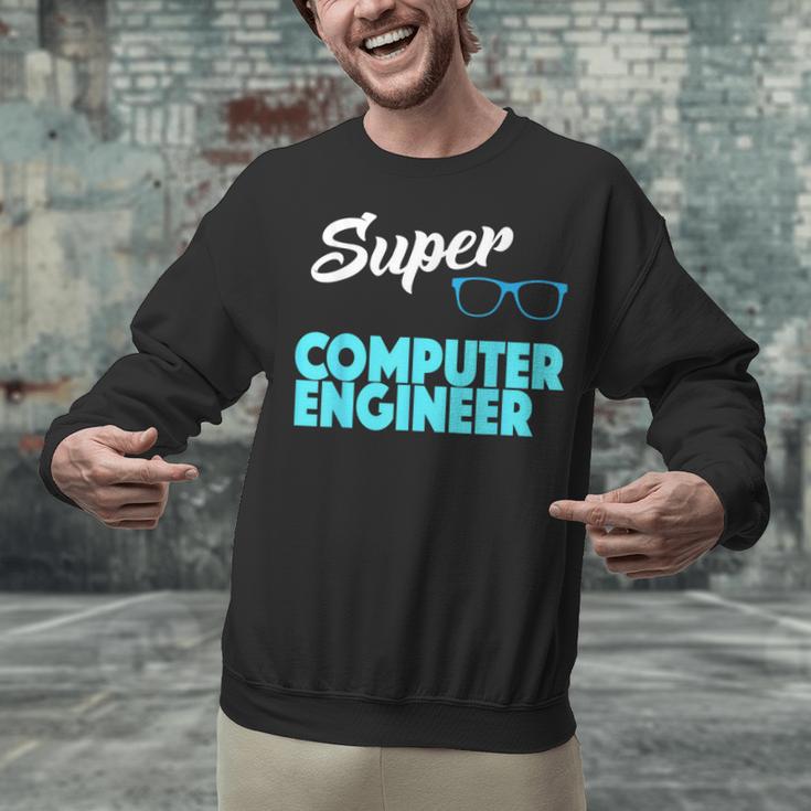 Super Computer Engineer New Job Graduation Unisex Sweatshirt
