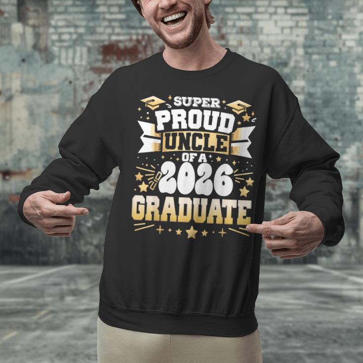 Super Proud Uncle Of A Class Of 2026 Graduate Graduation Unisex Sweatshirt