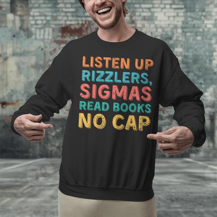 Teacher English Read Books Listen Up Rizzlers Unisex Sweatshirt