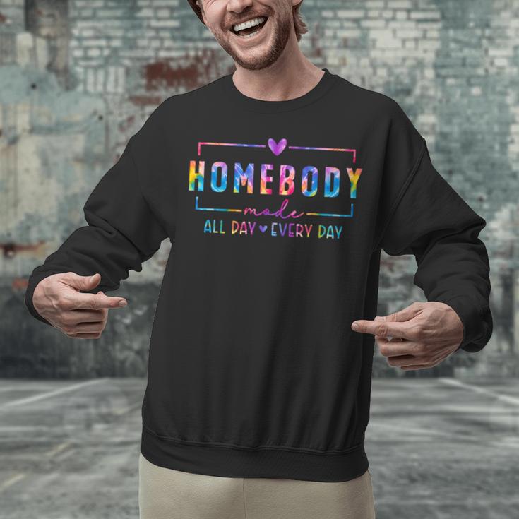 Tie Dye Homebody Mode All Day Ever Day Introvert Indoorsy Unisex Sweatshirt Tie Dye Homebody Mode All Day Ever Day Introvert Indoorsy Unisex Sweatshirt