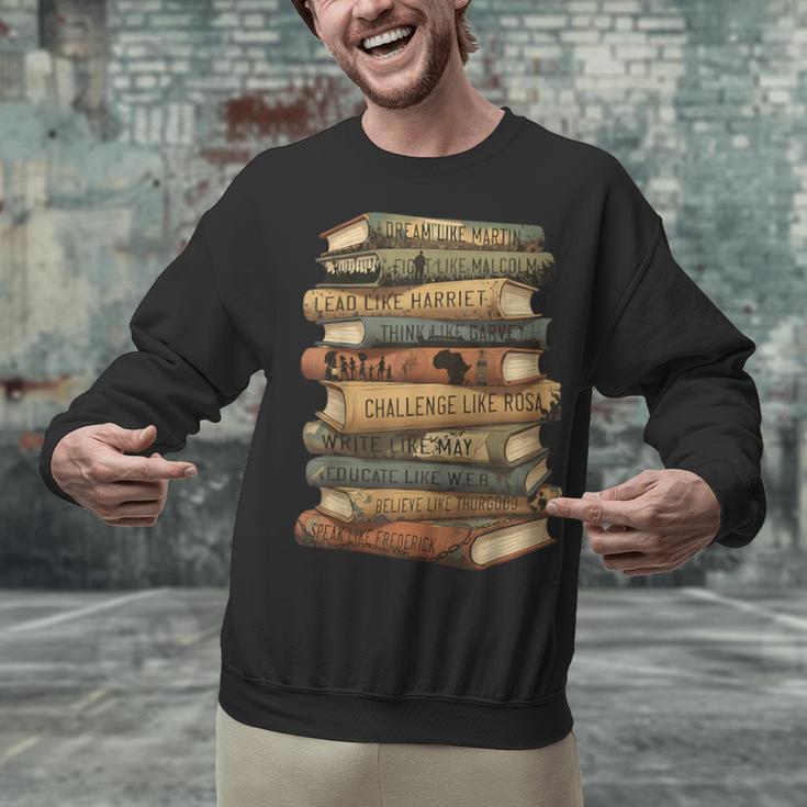 History Books Dream Like Martin Quote Black History Mo Unisex Sweatshirt History Books Dream Like Martin Quote Black History Mo Unisex Sweatshirt