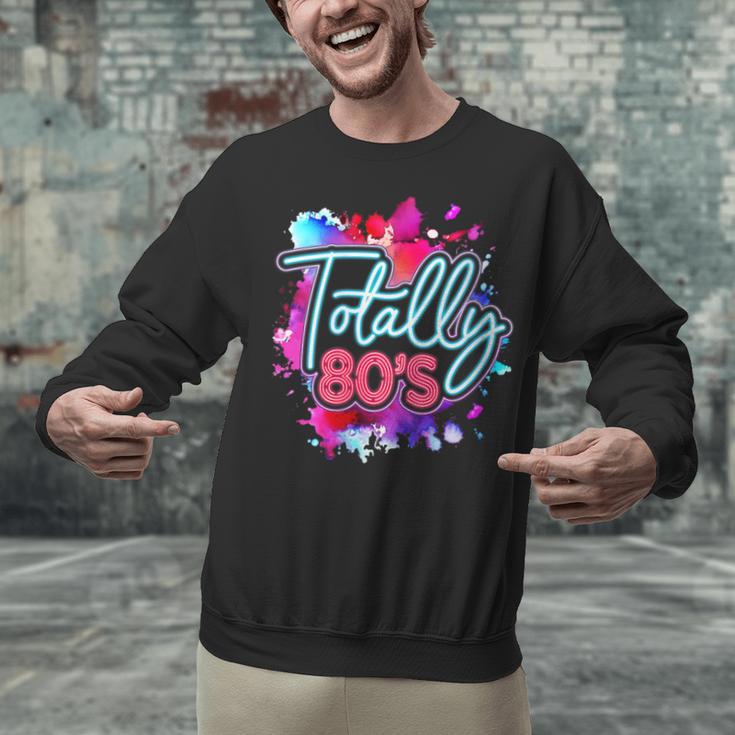 Totally 80's Colorful Retro 1980s Style Nostalgia Vibe Unisex Sweatshirt Totally 80's Colorful Retro 1980s Style Nostalgia Vibe Unisex Sweatshirt